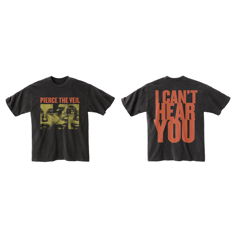 I Can't Hear You Tour T-Shirt II Front + Back